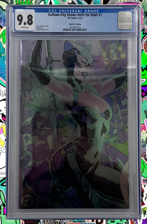 Gotham City Sirens Unfit For Orbit #1 (Of 5) | March Foil Variant | CGC 9.8