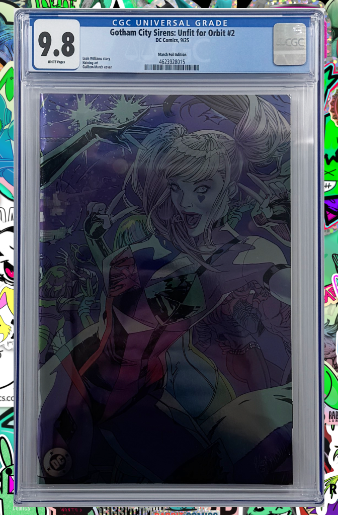 Gotham City Sirens Unfit For Orbit #2 (Of 5) | March Foil Variant | CGC 9.8