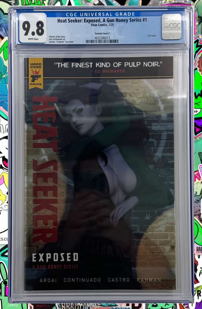 Heat Seeker Exposed A Gun Honey Series #1 | Cover F Stanley Lau Foil Variant | CGC 9.8
