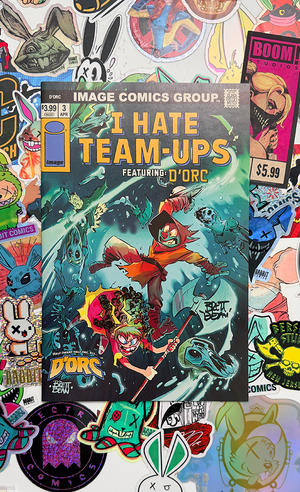 D'ORC #3 | I HATE TEAM-UPS VARIANT | Signed by Brett Bean
