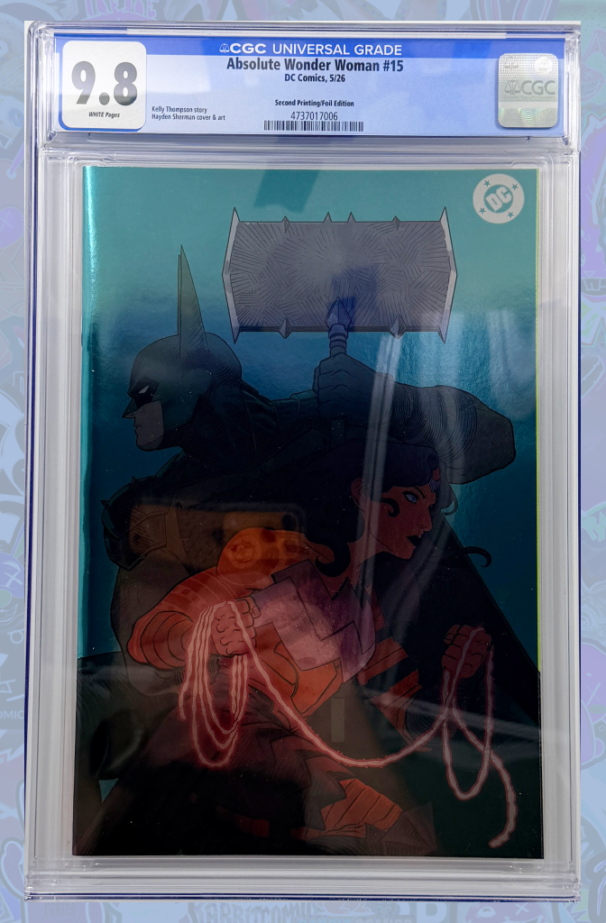 Absolute Wonder Woman #15 2nd Print Cover B Hayden Sherman Foil Variant | CGC 9.8