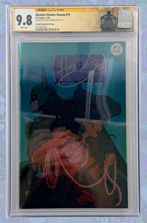 Absolute Wonder Woman #15 | 2nd Print Foil  | CGC SS 9.8 (AB LABEL)