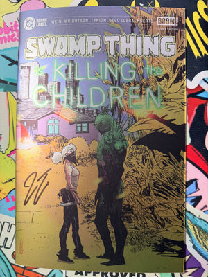 Swamp thing is Killing the Children #0 | Dell Edera Blind Bag Trade Foil | Signed by Tynion