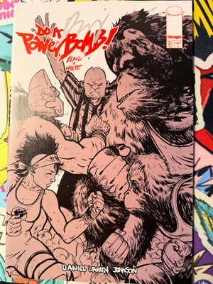 Do a Power Bomb Black & White #2 | Cover B | Signed by Daniel Warren Johnson