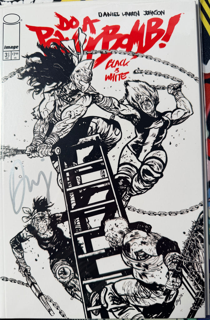 Do a Power Bomb Black & White #3 | Cover B | Signed by Daniel Warren Johnson