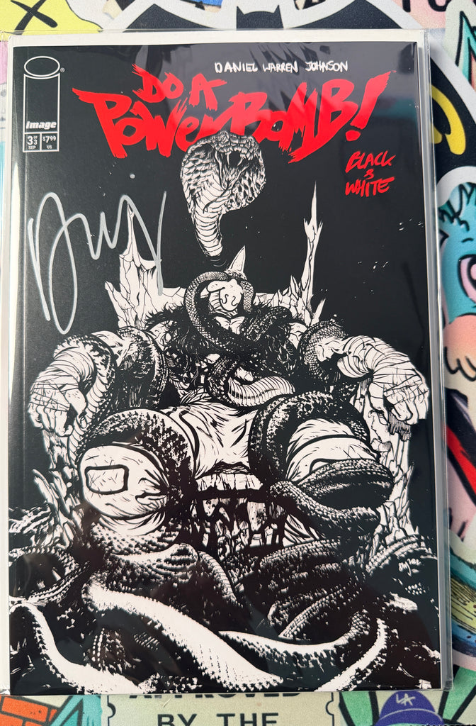 Do a Power Bomb Black & White #3 | Cover C | Signed by Daniel Warren Johnson