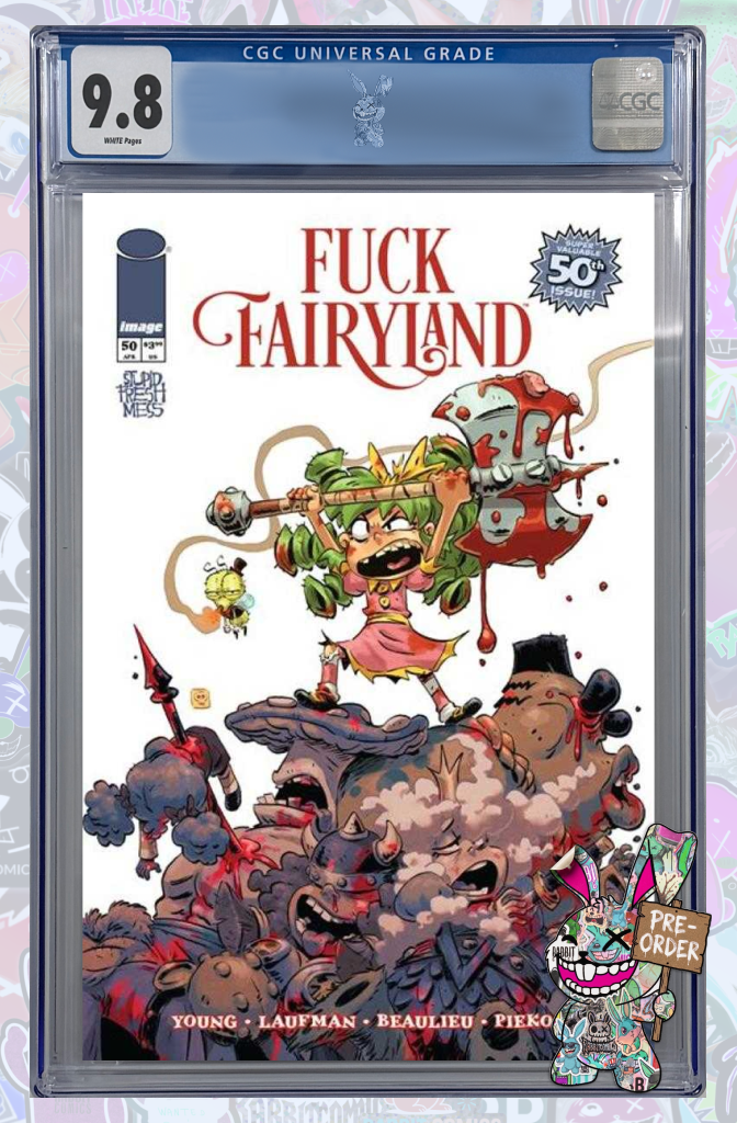 I Hate Fairyland #50 Cover B Derek Laufman F*Ck (Uncensored) Fairyland Variant | CGC 9.8 | PREORDER