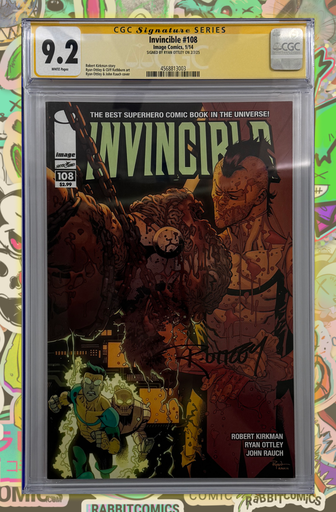 Invincible #108 | Signed by Ryan Ottley | CGC SS 9.2
