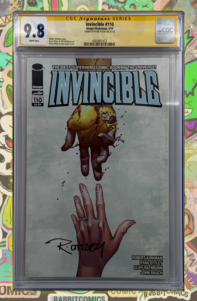 Invincible #110 | 1st Print | Signed by Ryan Ottley | CGC SS 9.8