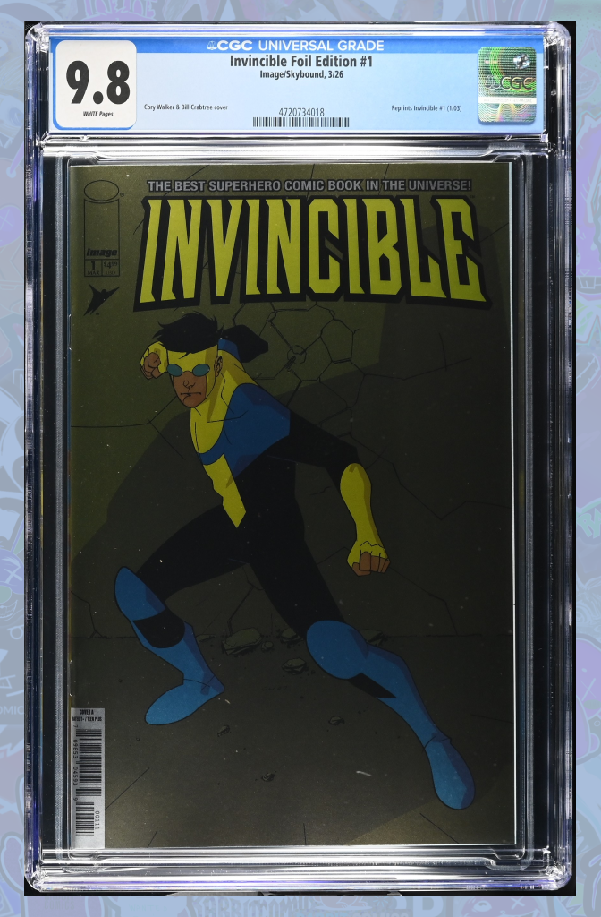 Invincible Foil Edition #1 Reprint Cover A Cory Walker & Dave Mccaig Variant | CGC 9.8
