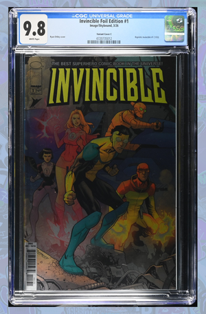 Invincible Foil Edition #1 Reprint Cover C Ryan Ottley & Nathan Fairbairn Variant | CGC 9.8