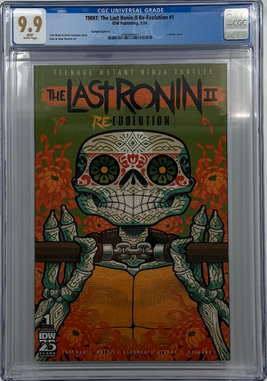 TMNT: The Last Ronin II--Re-Evolution #1  | Variant E (Día de los Muertos) | CGC 9.9