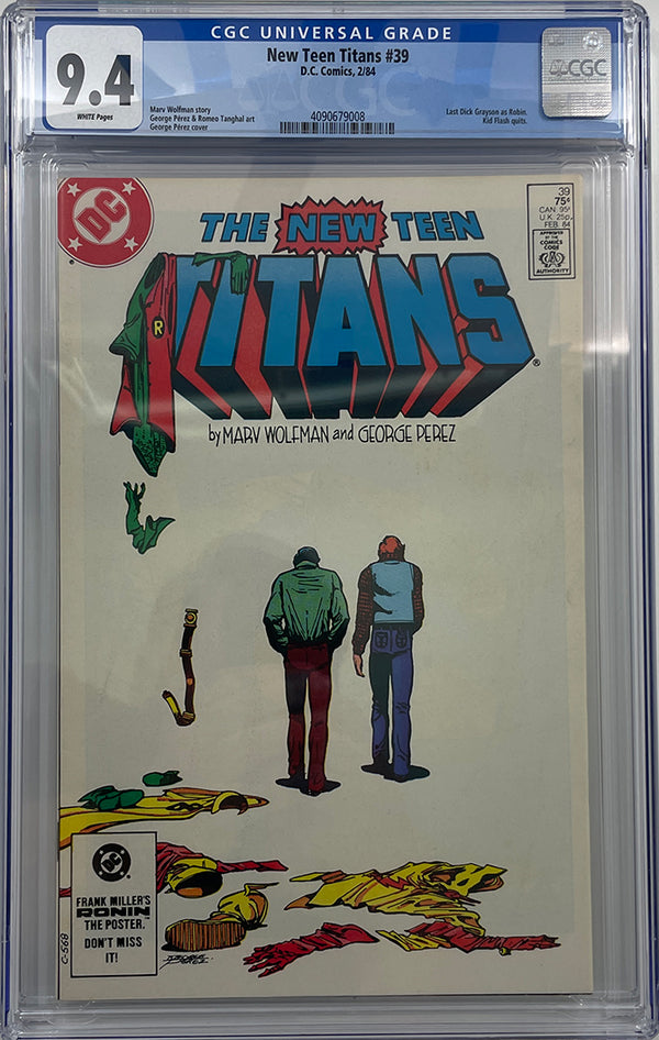 New Teen Titans #39  | Last Dick Grayson as Robin | CGC 9.4