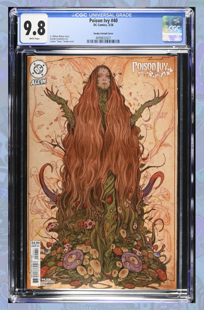 POISON IVY #40 CVR D JOSHUA SWAY SWABY CARD STOCK VAR | CGC 9.8