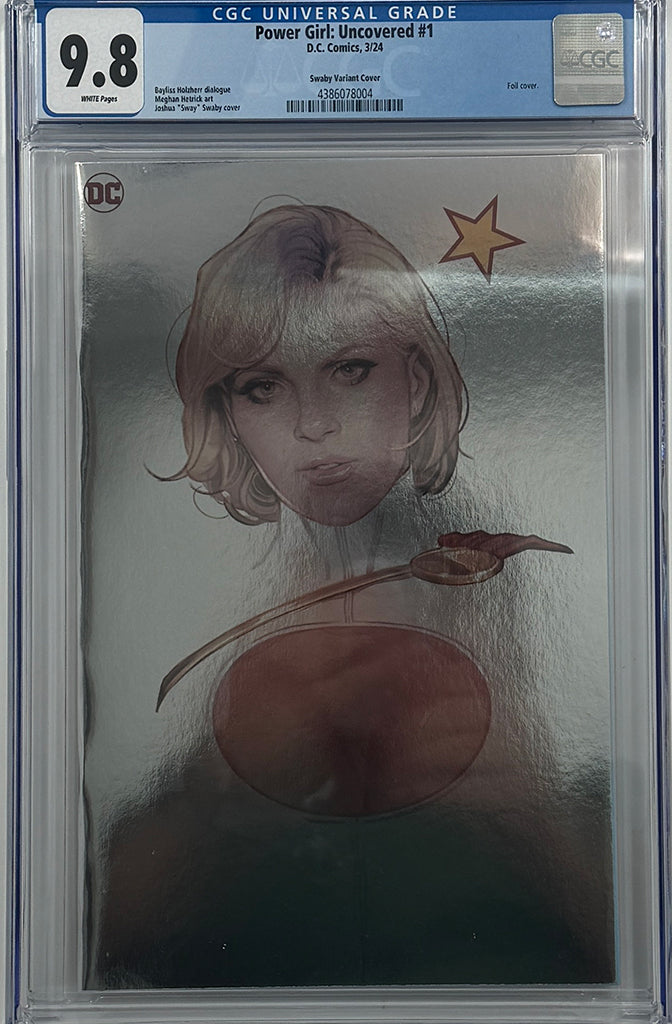 POWER GIRL UNCOVERED #1 (ONE SHOT) | CVR D JOSHUA SWAY SWABY FOIL VARIANT | CGC 9.8