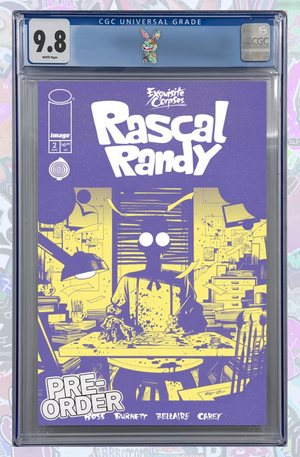 EXQUISITE CORPSES RASCAL RANDY #2 CVR C DYLAN BURNETT | CGC 9.8 | PREORDER