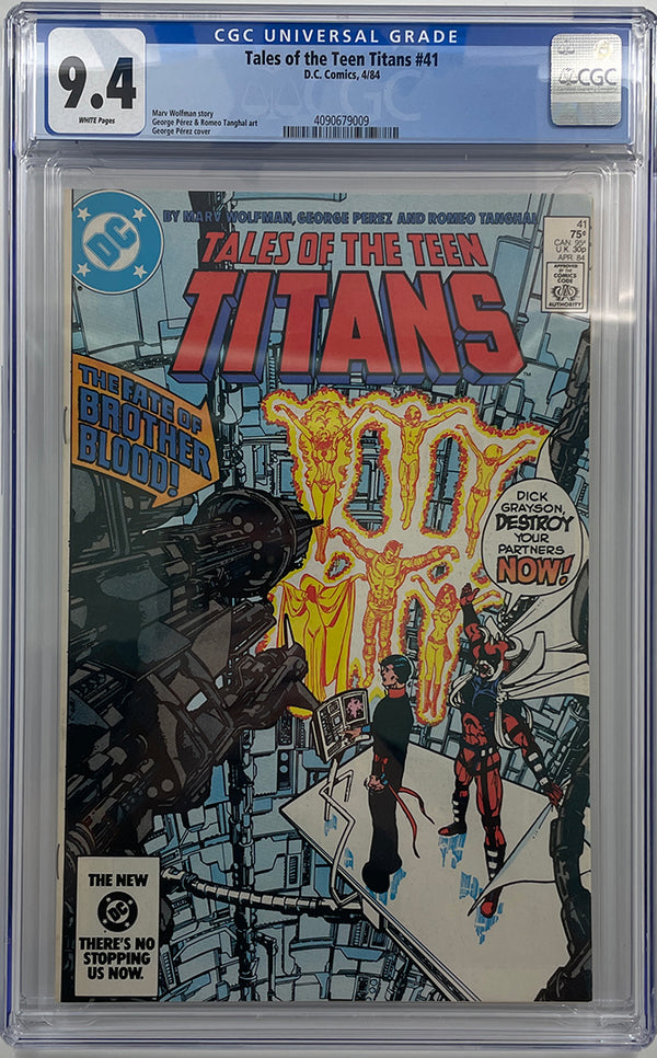 Tales of Teen Titans #41 | George Perez Cover | CGC 9.4