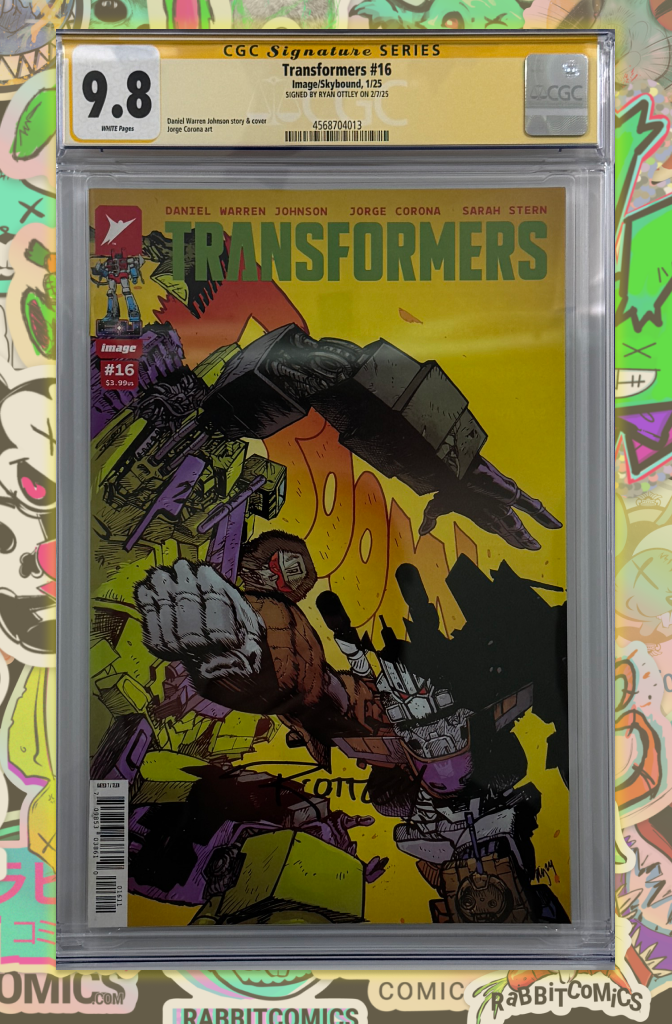 TRANSFORMERS #16 | CVR A DANIEL WARREN JOHNSON & MIKE SPICER | SIGNED BY RYAN OTTLEY | CGC SS 9.8