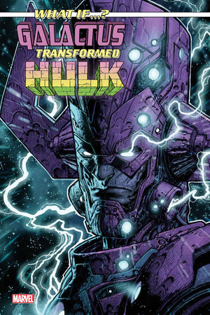 WHAT IF...? GALACTUS: GALACTUS TRANSFORMED HULK? #1 | STEPHEN PLATT VARIANT