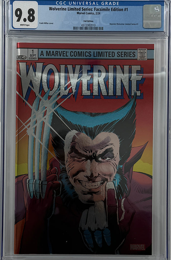WOLVERINE BY CLAREMONT & MILLER #1 | FACSIMILE EDITION FOIL VARIANT | CGC 9.8