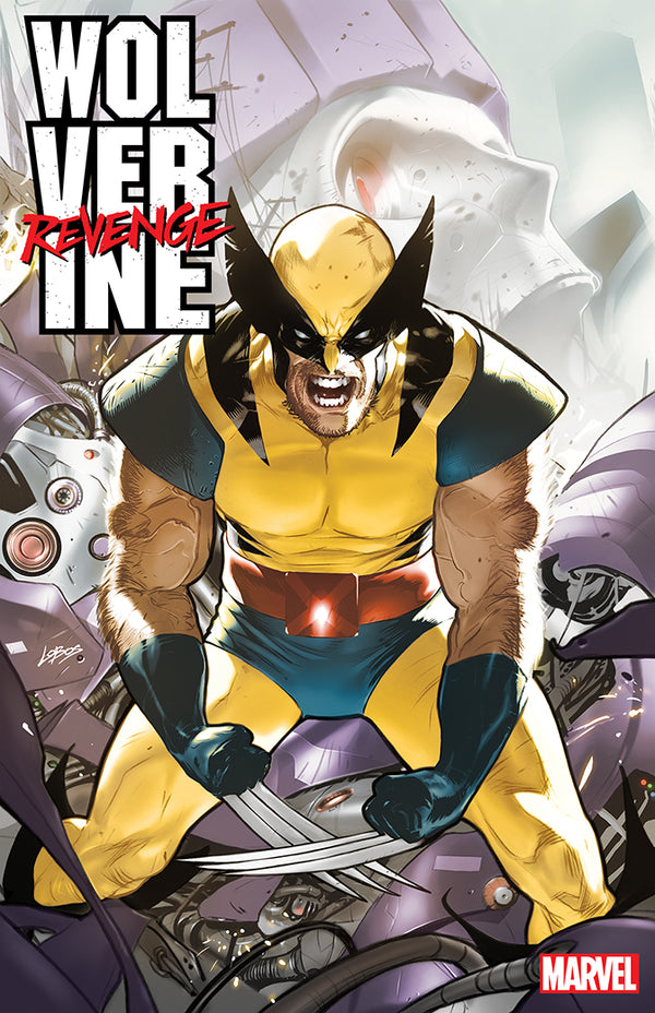 WOLVERINE: REVENGE #1 | PABLO VILLALOBOS VARIANT