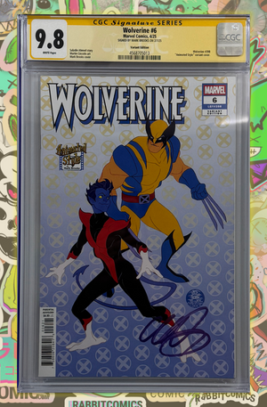 WOLVERINE #6 | MARK BROOKS ANIMATED-STYLE VARIANT | SIGNED BY MARK BROOKS | CGC SS 9.8
