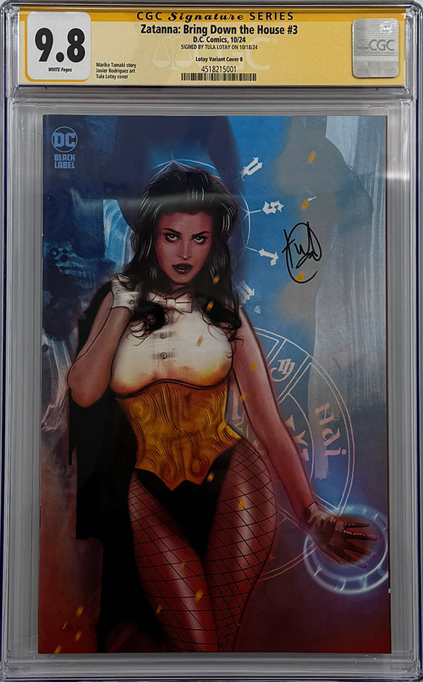 ZATANNA BRING DOWN THE HOUSE #3 (OF 5) | CVR C TULA LOTAY VARIANT | CGC SS 9.8