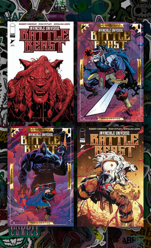 INVINCIBLE UNIVERSE BATTLE BEAST #1 10TH PTG | CVR A, B C, I  | 4 Book Bundle