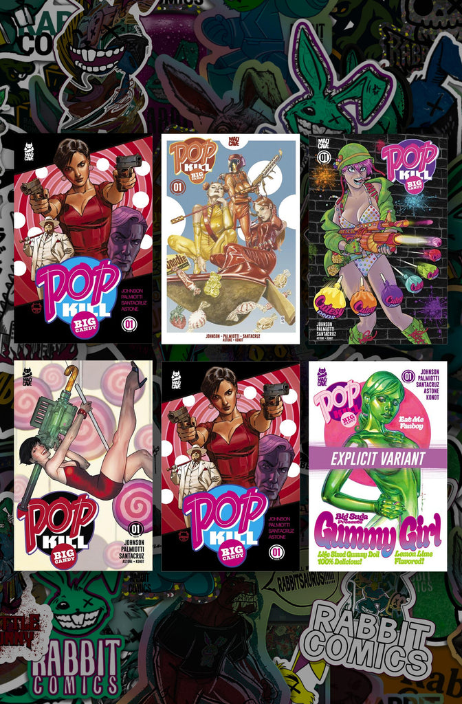 Pop Kill Big Candy #1 Cvr A, B, C, D, E, G | 6 Book Bundle