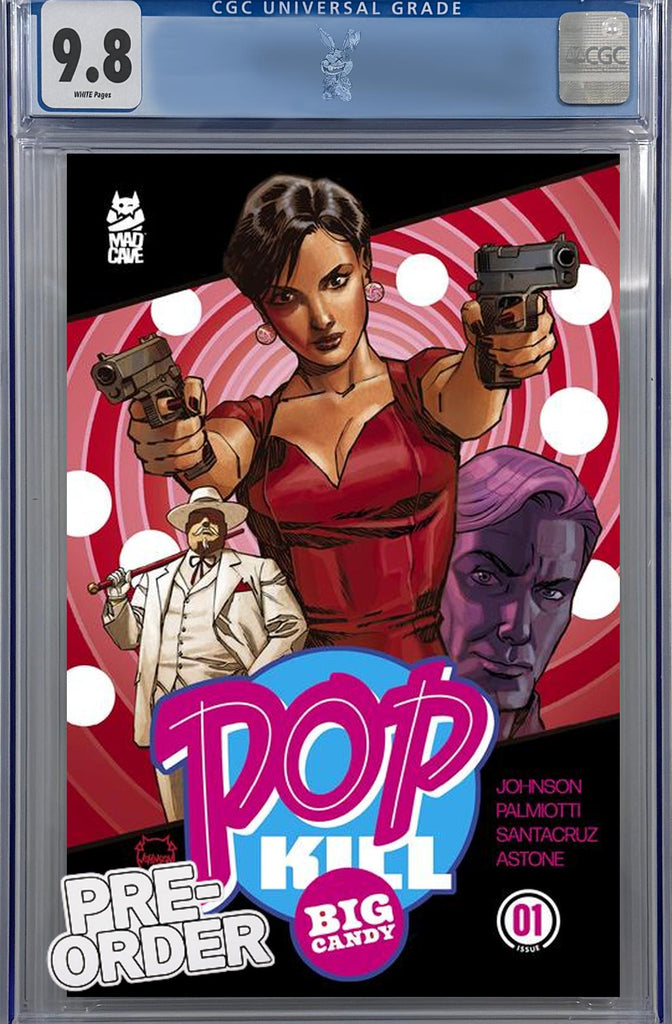 Pop Kill Big Candy #1 (of 4) Cvr A Dave Johnson Var | CGC 9.8 | Preorder