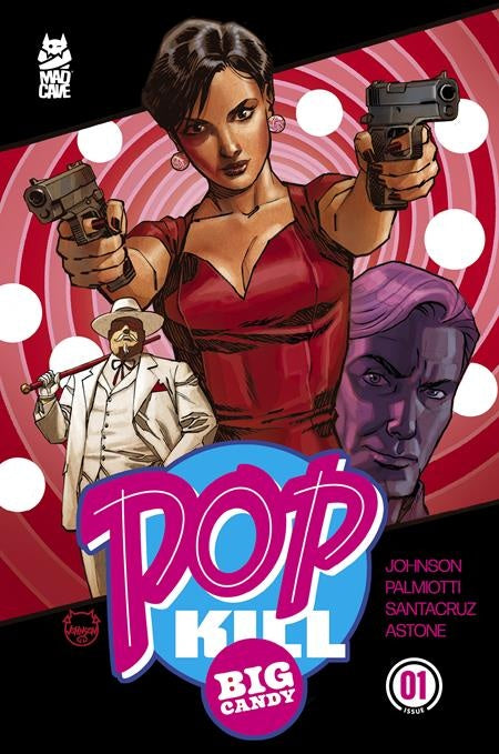 Pop Kill Big Candy #1 Cover E Dave Johnson Foil Cardstock Variant