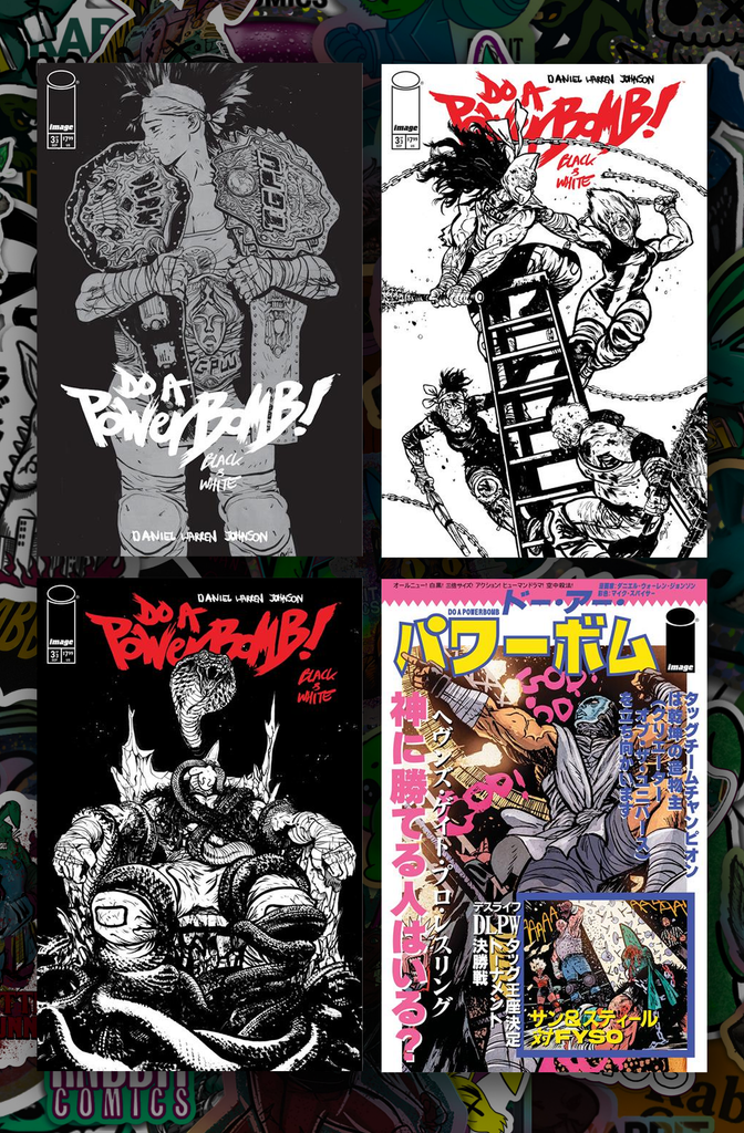 Do a Powerbomb Black and White #3 | Cover A, B, C, D | 4 Book Bundle