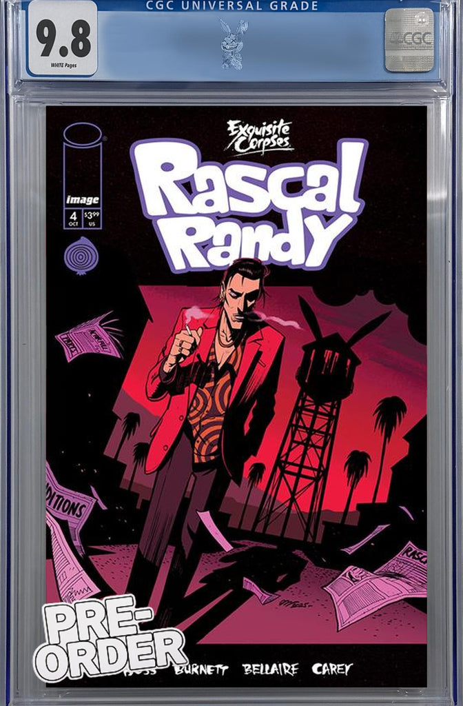 Exquisite Corpses Rascal Randy #4 Cover A Dylan Burnett CGC 9.8 pre-order