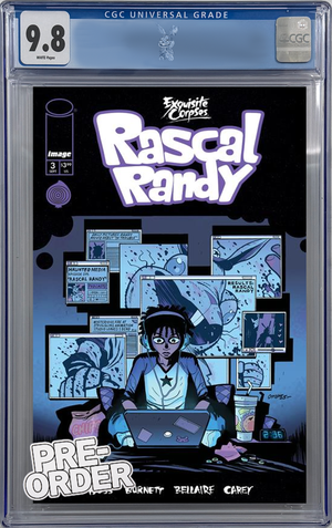 Exquisite Corpses Rascal Randy #3 (of 5) Cvr A Dylan Burnett | CGC 9.8 | Preorder