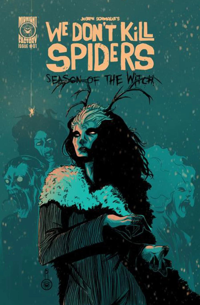We Don't Kill Spiders Season Of The Witch #1 | Cover B | Joseph Schmalke