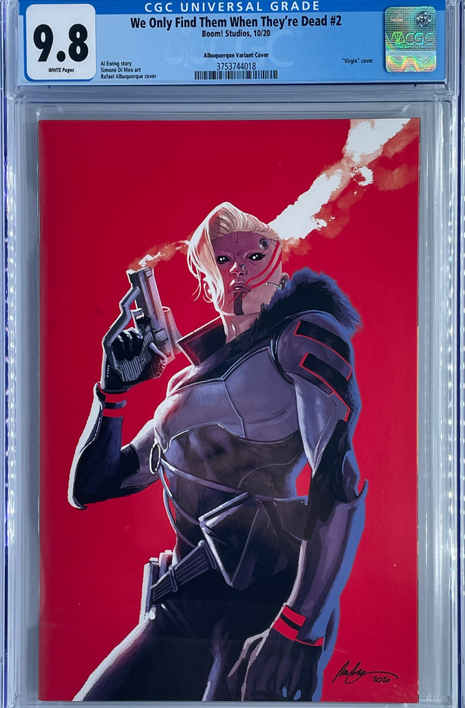 We Only Find Them When They're Dead #2 | Albuquerque Variant Cover | CGC 9.8