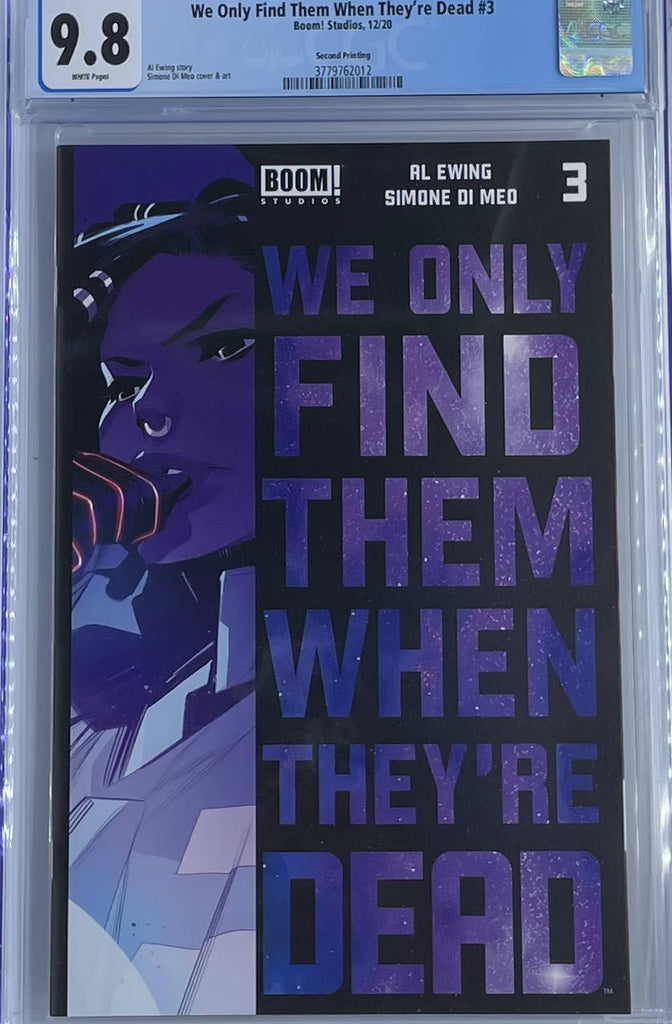 We Only Find Them When They're Dead #3 | 2nd Print | CGC 9.8