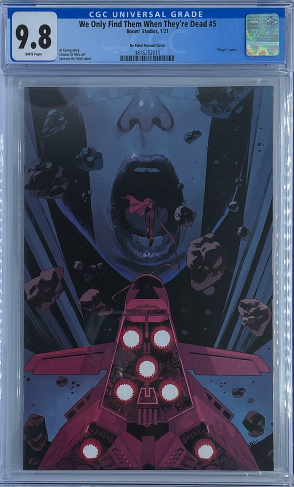 We Only Find Them When They're Dead #5 | 1:10 Ratio Variant | CGC 9.8