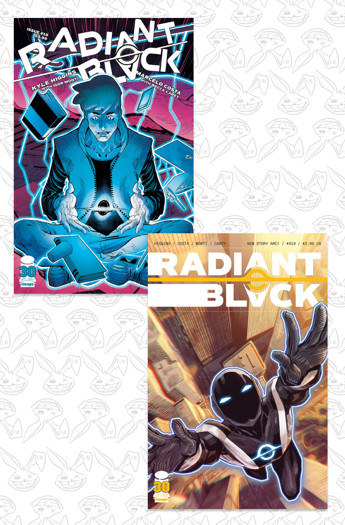 RADIANT BLACK #19  | CVR A & B BUNDLE | PRE-ORDER