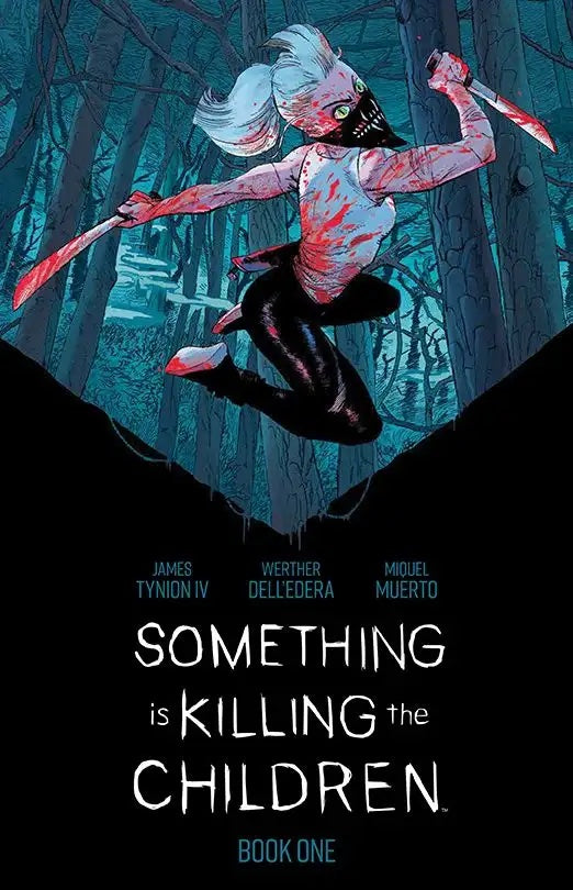 Something is Killing the Children Hardcover Book 1
