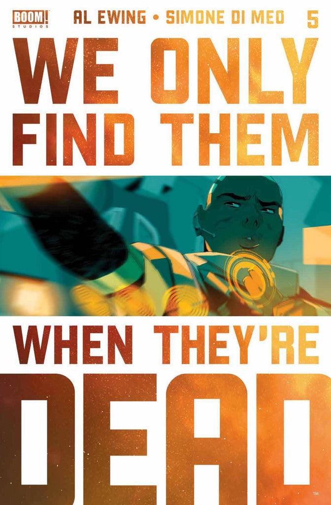 We Only Find Them When They're Dead #5 | 2nd Print