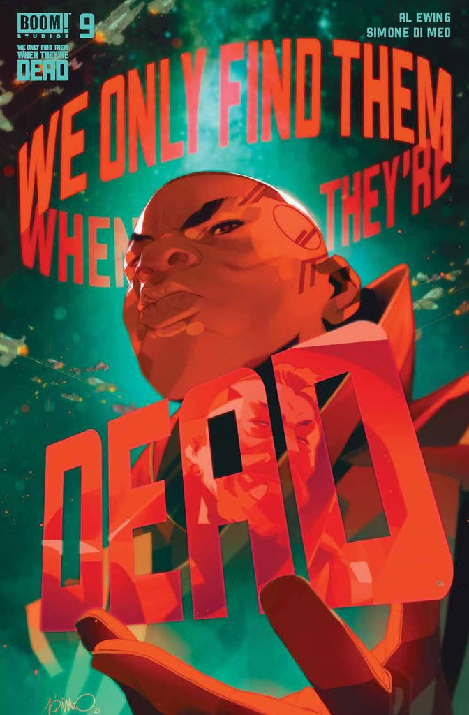 We Only Find Them When They're Dead #9 | Cover A