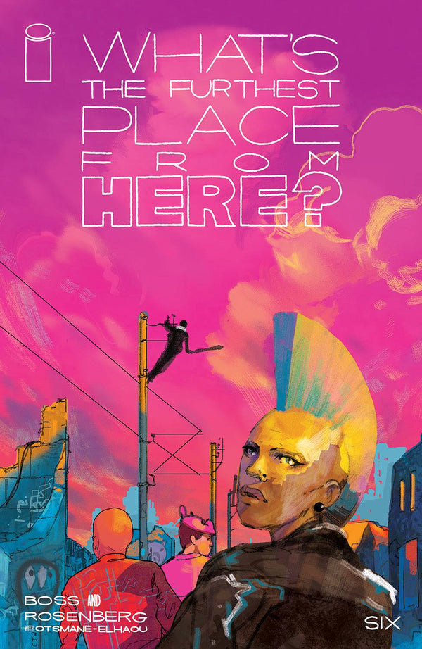 WHAT'S THE FURTHEST PLACE FROM HERE? #6 | Cover B | Ward