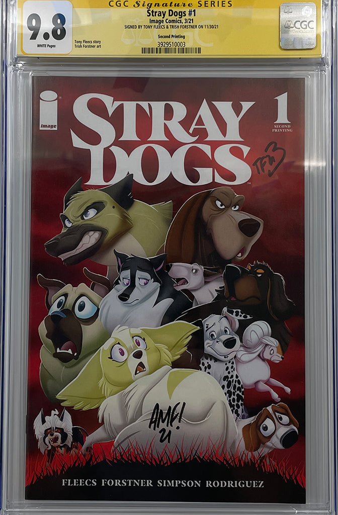 Stray Dogs #1 | Second Print | Signed by Tony & Trish | CGC SS 9.8