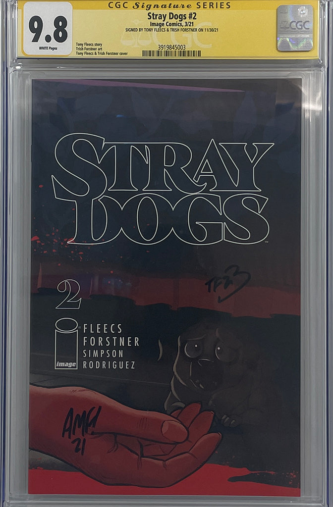 Stray Dogs #2 | Cover A | Signed by Tony and Trish | CGC SS 9.8