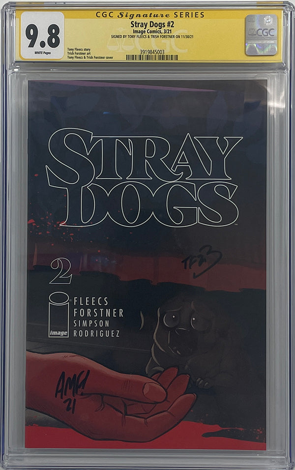 Stray Dogs #2 | Cover A | Signed by Tony and Trish | CGC SS 9.8