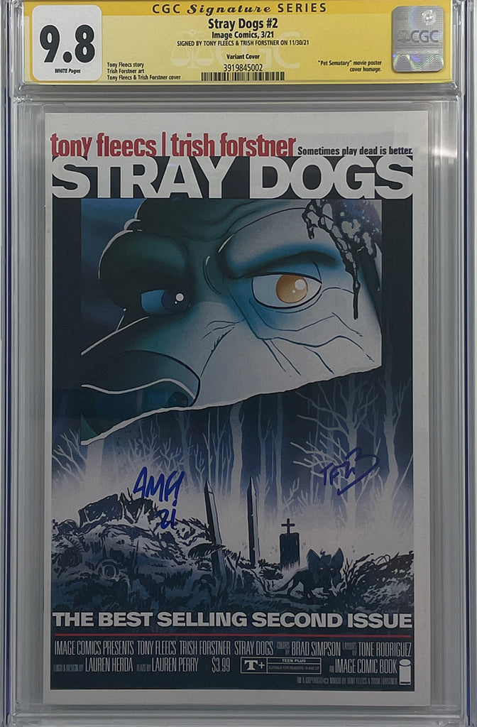 Stray Dogs #2 | Pet Sematary Variant | Signed by Tony & Trish | CGC SS 9.8