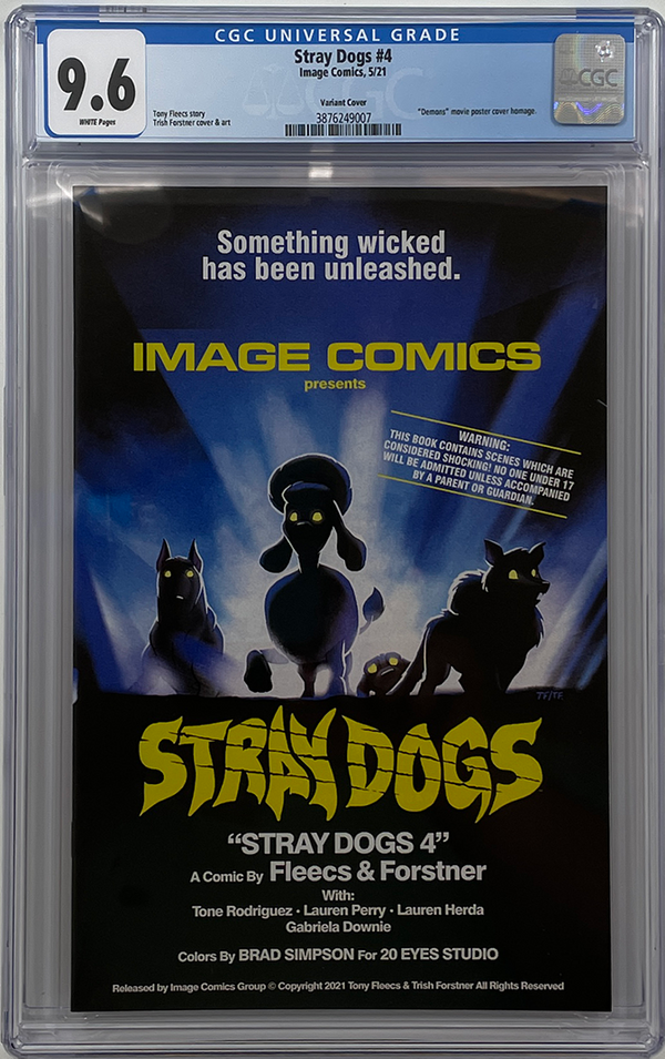 Stray Dogs #4 | Cover B | Demons Movie Poster  Variant | CGC 9.6