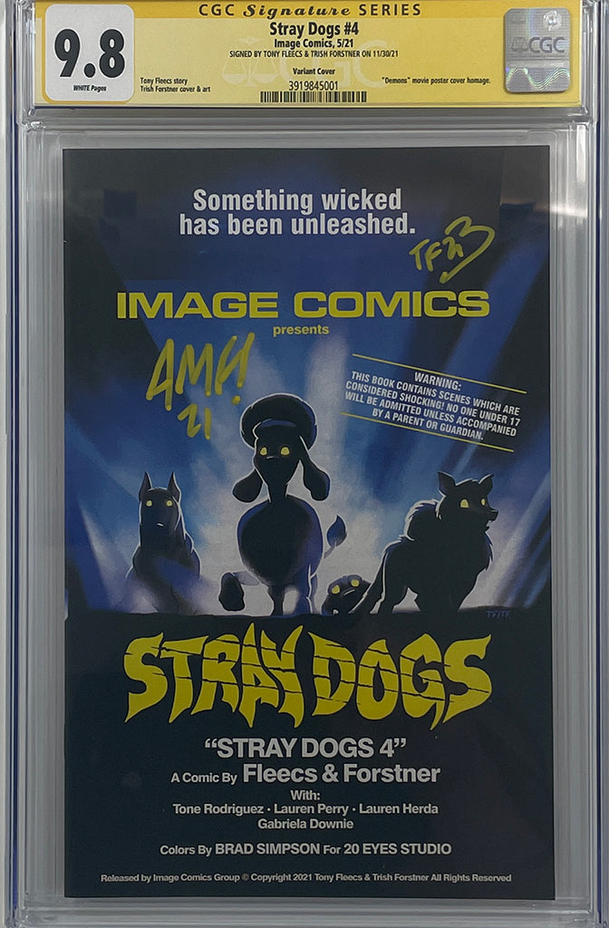 Stray Dogs #4 | Demons Movie Poster Variant | Signed by Tony & Trish | CGC SS 9.8
