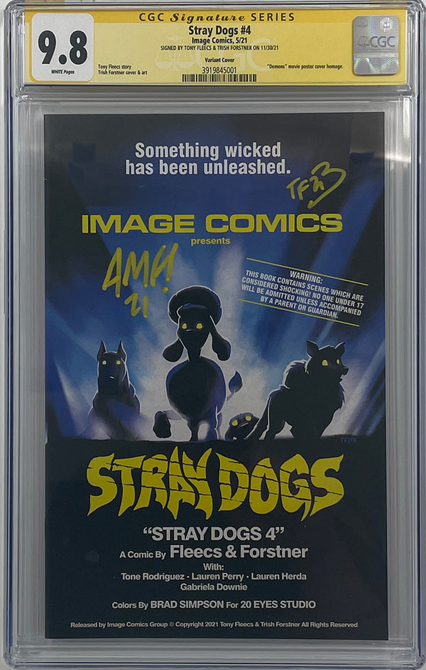 Stray Dogs #4 | Demons Movie Poster Variant | Signed by Tony & Trish | CGC SS 9.8